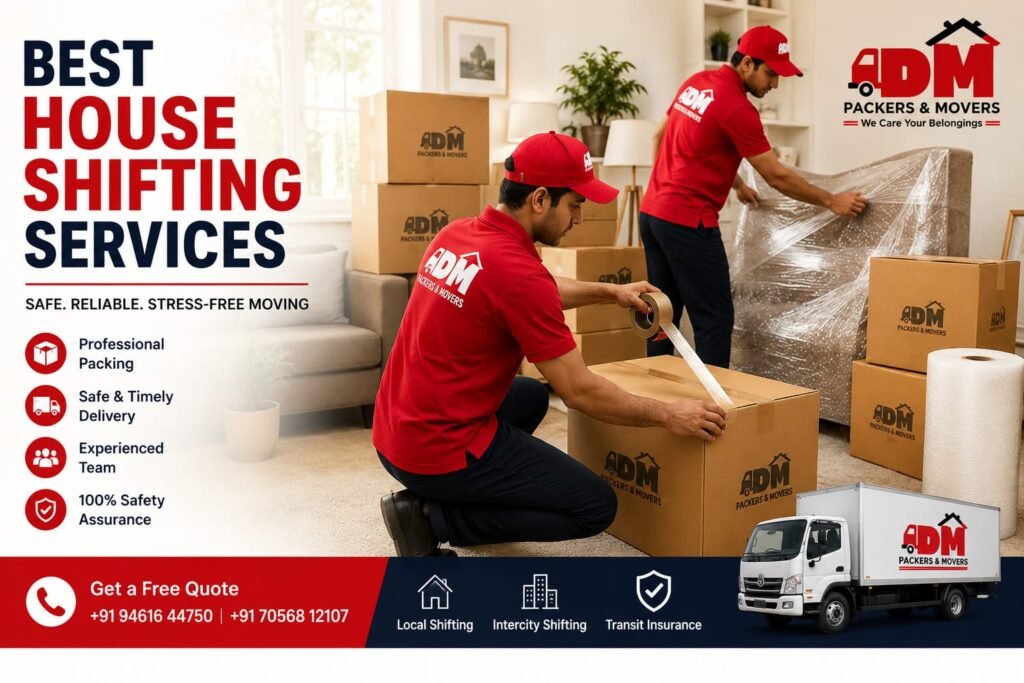 Best House Shifting Services I DM Packers and Movers
